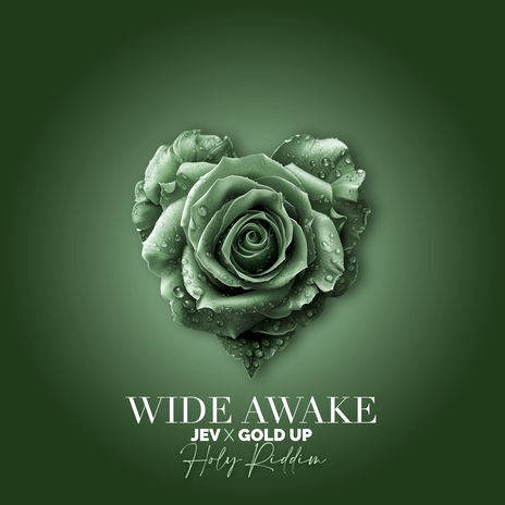 Wide Awake (Holy Riddim) ft. Jev | Boomplay Music