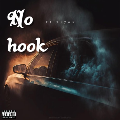 No Hook ft. 717Ar | Boomplay Music