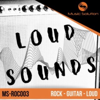 Loud Sounds