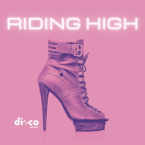 Riding High (Original Mix) | Boomplay Music