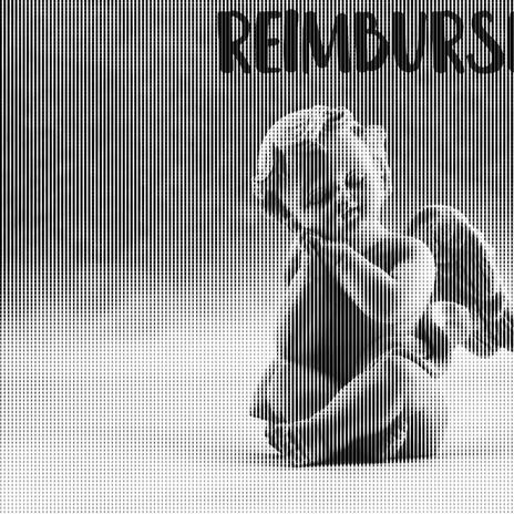 Reimburse | Boomplay Music