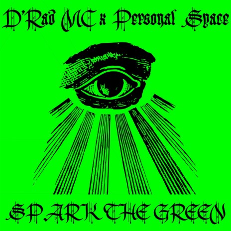 Spark the Green ft. Personal Space | Boomplay Music