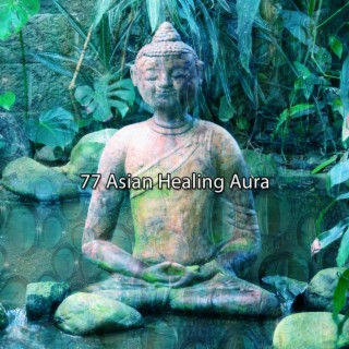 77 Asian Healing Aura