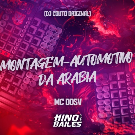 Montagem-Automotivo da Arabia ft. DJ Couto Original | Boomplay Music