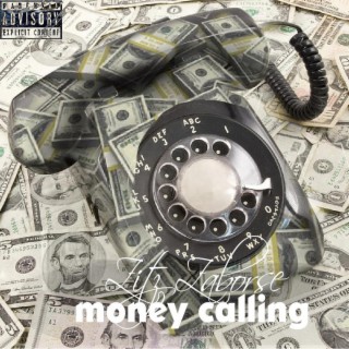 Money Calling lyrics | Boomplay Music