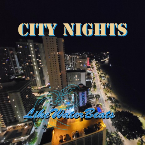 City Nights | Boomplay Music