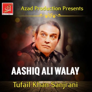 Aashiq Ali Walay