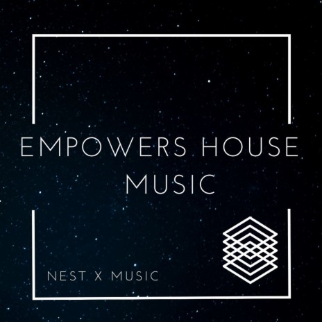 Empowers House Musıc ft. musıc