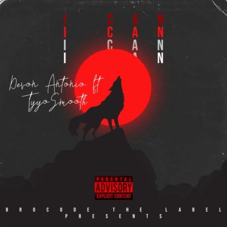 I Can ft. TyyoSmooth | Boomplay Music