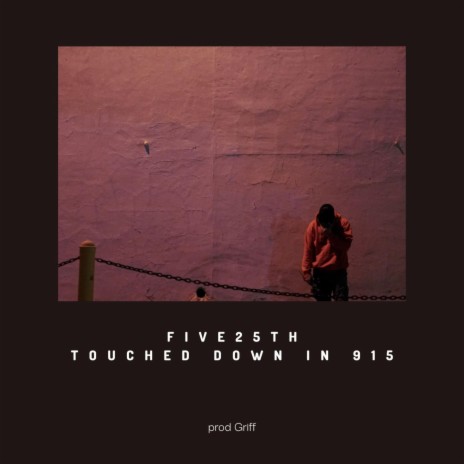 Touched Down in 915 | Boomplay Music