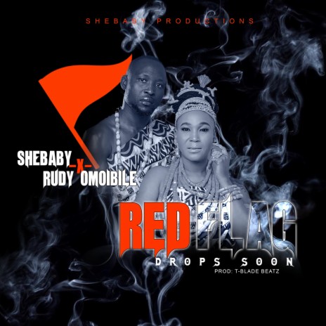 Red flag ft. Rudy Omoibile | Boomplay Music