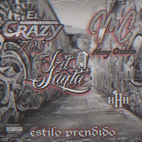 Estilo prendido ft. Maury castelan x crazy 703 | Boomplay Music