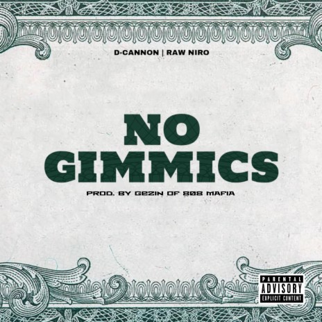 No Gimmics ft. Raw Niro | Boomplay Music