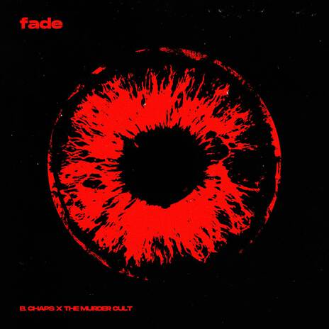 Fade (Sped Up) ft. The Murder Cult | Boomplay Music