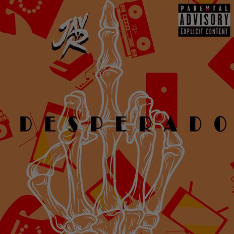 Desperado | Boomplay Music