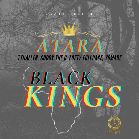 Black Kings ft. TYNALLEN, GUDDY THE G, LOFTY FULLPAGE & YOMADE | Boomplay Music