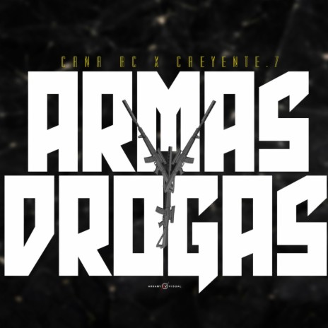 Armas Y Drogas ft. Creyente.7 | Boomplay Music