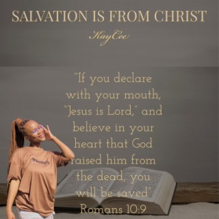 Salvation Is from Christ