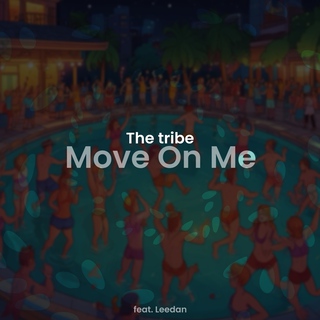 Move on Me