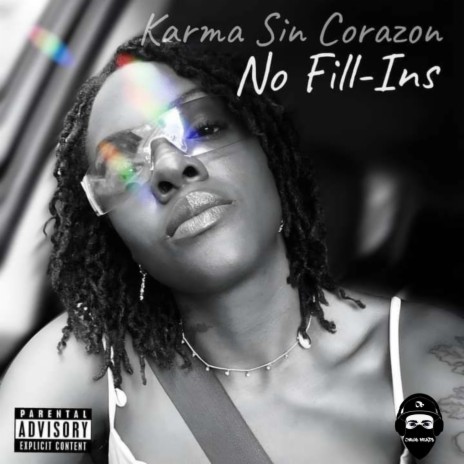 No Fil-Ins ft. Karma Sin Corazon | Boomplay Music