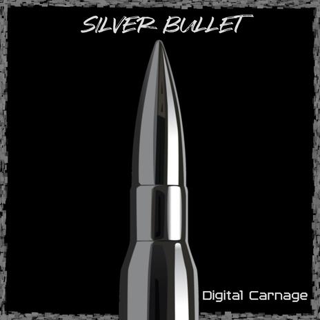 Silver Bullet | Boomplay Music