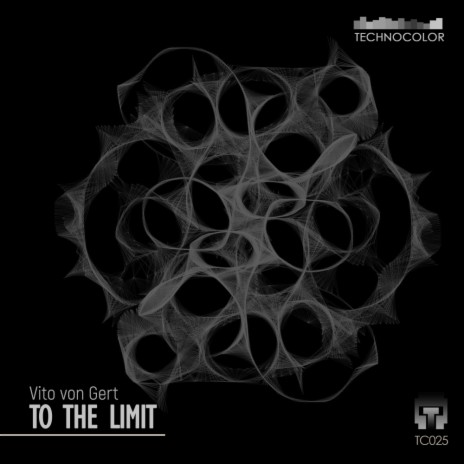 To The Limit (Original Mix)