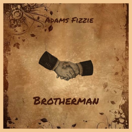 Brotherman | Boomplay Music
