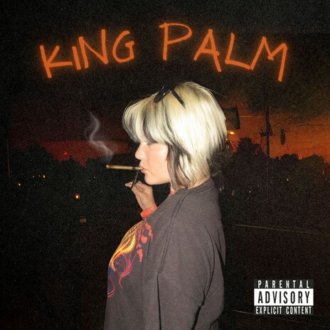 King Palm | Boomplay Music