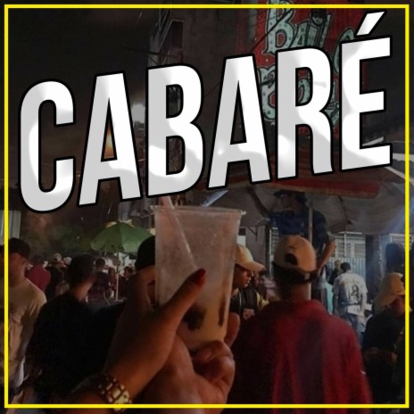 VEM PRO CABARÉ BEAT GRAVÃO X UMA SENTADINHA | Boomplay Music