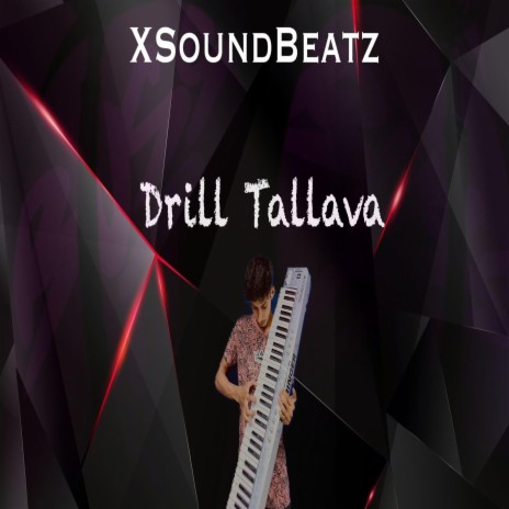Drill Tallava | Boomplay Music