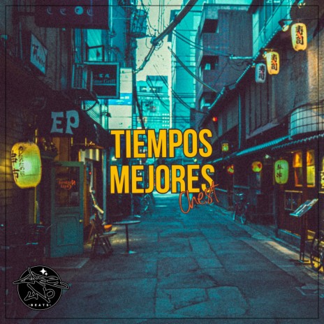 Tiempos Mejores ft. Careuno Beats | Boomplay Music