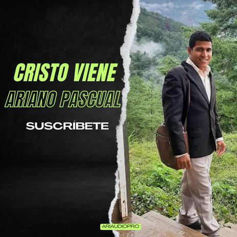 Cristo Viene | Boomplay Music