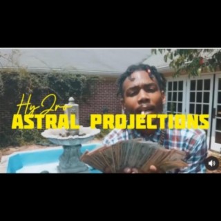 ASTRAL PROJECTIONS