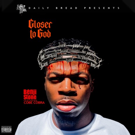 Closer To God ft. Cobe Cobra | Boomplay Music