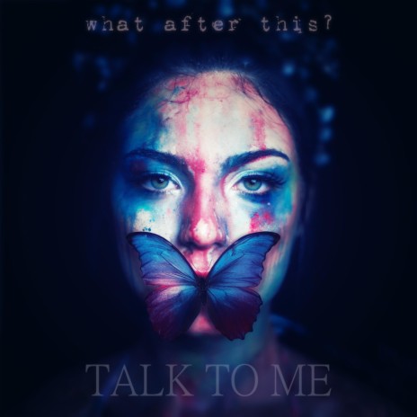 Talk to Me | Boomplay Music