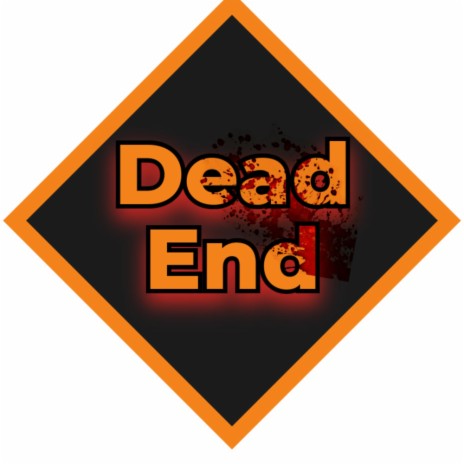 Dead End | Boomplay Music