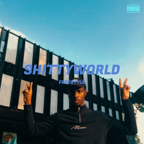 ShittyWorld (Freestyle) | Boomplay Music