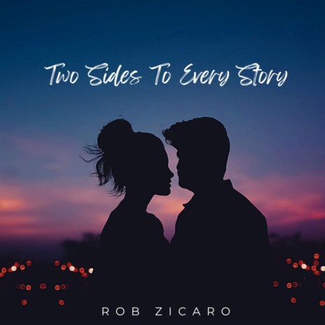 Two Sides To Every Story | Boomplay Music