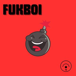 FUKBOI