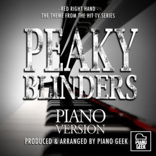 Red Right Hand (From Peaky Blinders) (Piano Version)