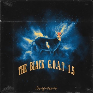 The Black G.O.A.T 1.5