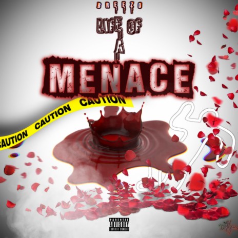 Life of a Menace | Boomplay Music