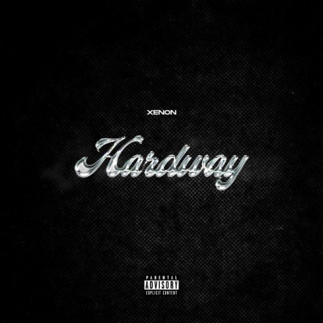 Hardway | Boomplay Music