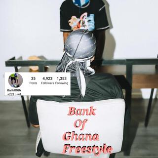 Bank Of Ghana Freestyle