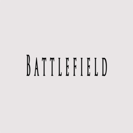 Battlefield ft. Fifty Vinc