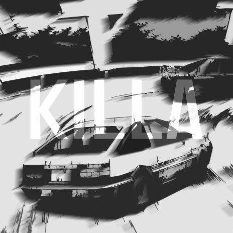 KILLA | Boomplay Music