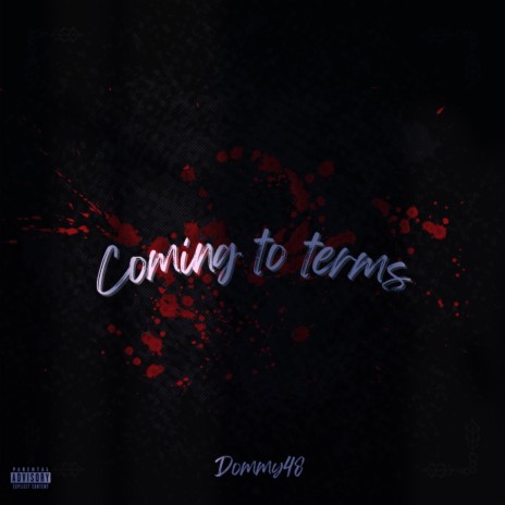 Coming To Terms | Boomplay Music