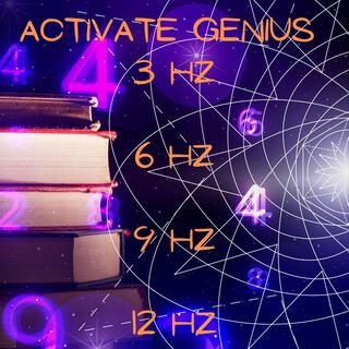 Activate Genius: 3 Hz, 6 Hz, 9 Hz, 12 Hz Gamma Waves for Enhanced Focus and Math Mastery