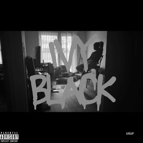 Ivy Black | Boomplay Music