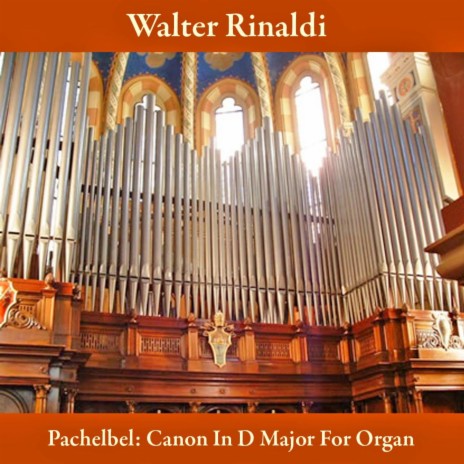 Pachelbel: Canon in D Major for Organ | Boomplay Music